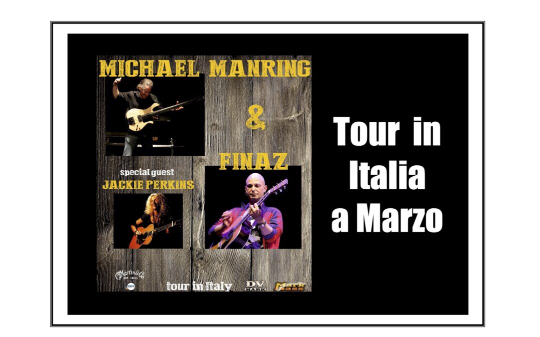Tour In Italia di Michael Manring e Finaz, con Special Guest Jackie Perkins