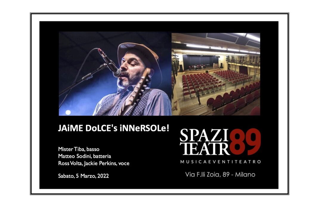 Blues, funk e rock’n’roll: Jaime Dolce’s Innersole in concerto sabato 5 allo Spazio Teatro 89